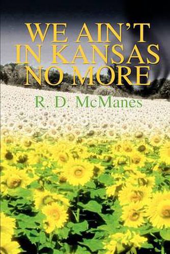 Cover image for We Ain't in Kansas No More