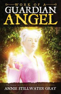 Cover image for Work of a Guardian Angel