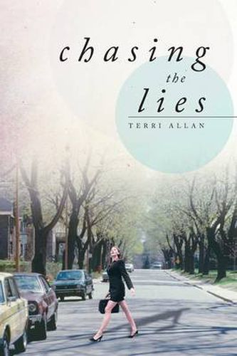 Cover image for Chasing the Lies