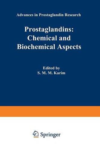 Cover image for Prostaglandins: Chemical and Biochemical Aspects