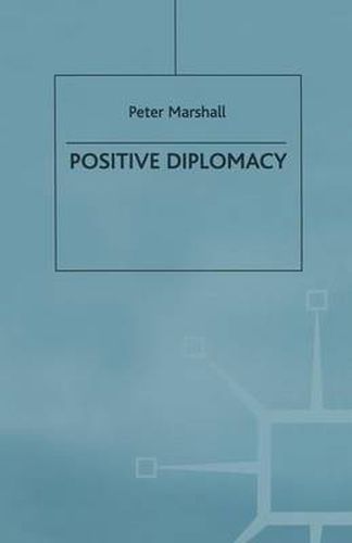 Cover image for Positive Diplomacy