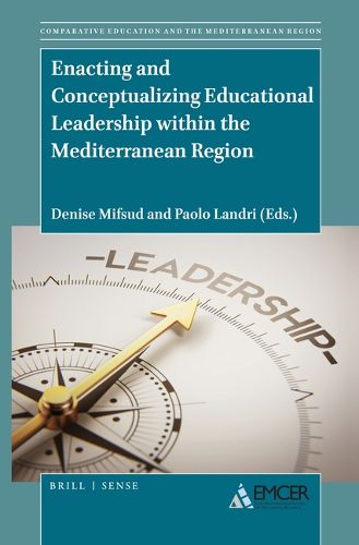 Cover image for Enacting and Conceptualizing Educational Leadership within the Mediterranean Region