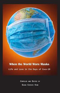 Cover image for When the World Wore Masks