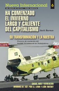 Cover image for Ha Comenzado El Invierno Largo Y Caliente Del Capitalismo: WITH  Crisis, Auge Y Revolucion