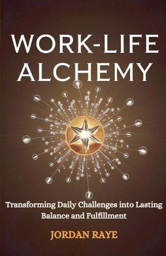 Cover image for Work life Alchemy