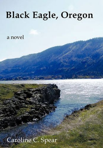 Cover image for Black Eagle, Oregon