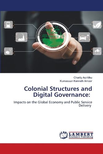 Cover image for Colonial Structures and Digital Governance