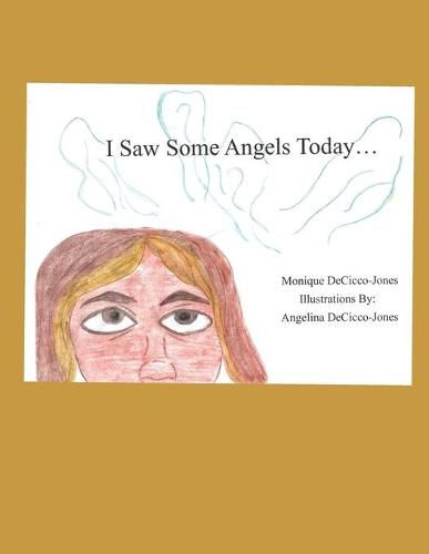 Cover image for I Saw Some Angels Today