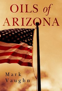 Cover image for Oils of Arizona