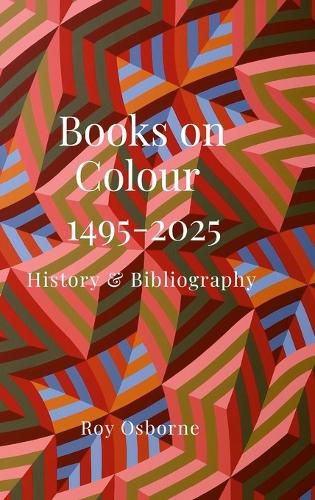 Cover image for Books on Colour 1495-2025