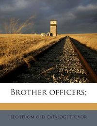 Cover image for Brother Officers;