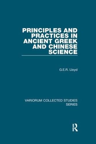 Cover image for Principles and Practices in Ancient Greek and Chinese Science
