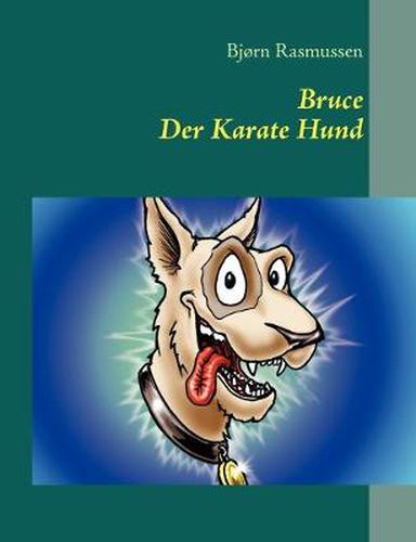 Cover image for Bruce Der Karate Hund