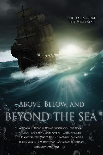 Cover image for Above, Below, and Beyond the Sea