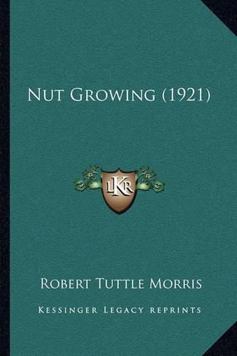 Nut Growing (1921)