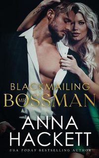 Cover image for Blackmailing Mr. Bossman