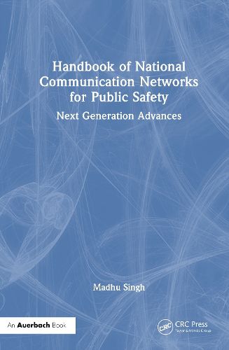 Cover image for Handbook of National Communication Networks for Public Safety