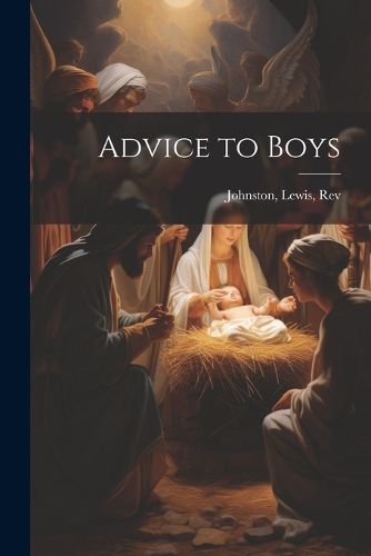 Cover image for Advice to Boys