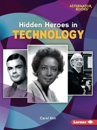 Cover image for Hidden Heroes in Technology