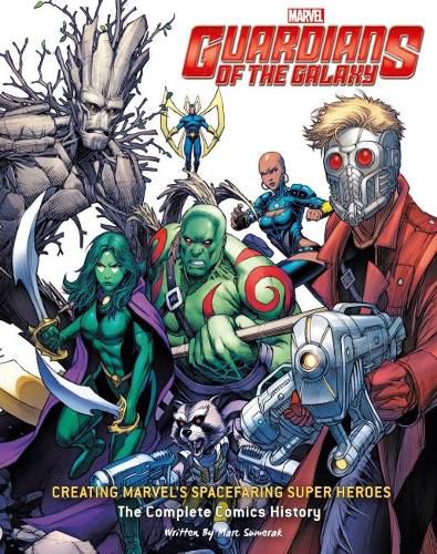 Cover image for Guardians of the Galaxy: Drawing Marvel's Cosmic Crusaders