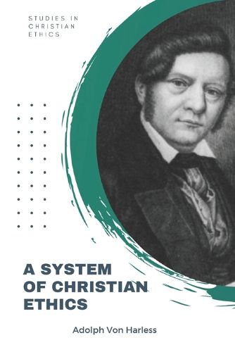 Cover image for System of Christian Ethics