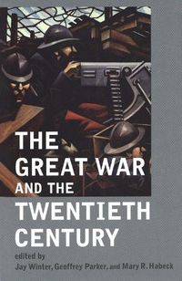 Cover image for The Great War and the Twentieth Century