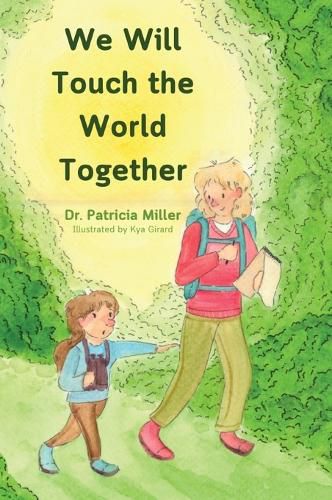 Cover image for We Will Touch the World Together