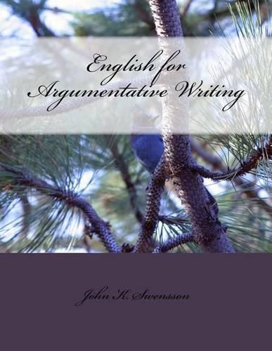 Cover image for English for Argumentative Writing, 2nd Edition