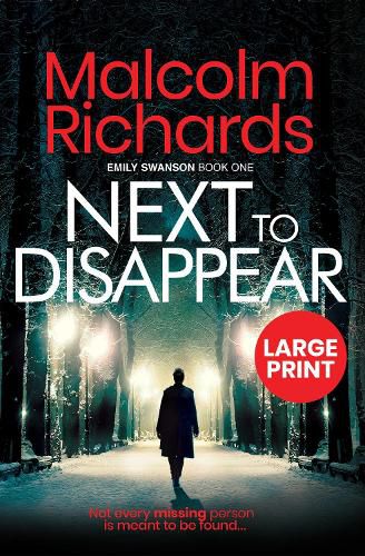 Cover image for Next to Disappear: Large Print Edition