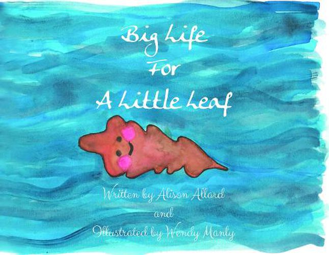 Cover image for Big Life For A Little Leaf