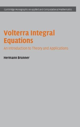 Cover image for Volterra Integral Equations: An Introduction to Theory and Applications