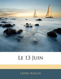 Cover image for Le 13 Juin