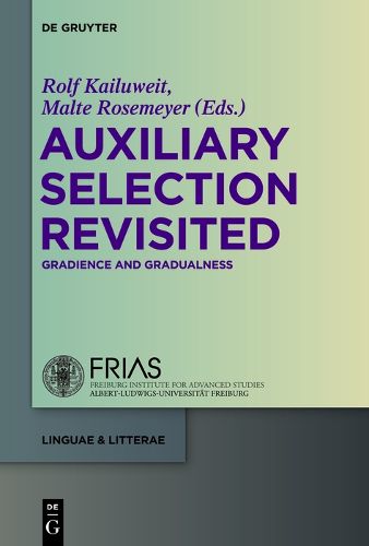 Cover image for Auxiliary Selection Revisited: Gradience and Gradualness