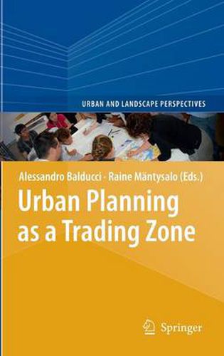 Cover image for Urban Planning as a Trading Zone