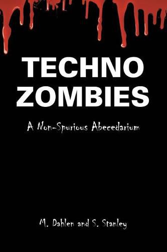 Cover image for Techno Zombies: A Non-Spurious Abecedarium