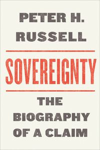 Cover image for Sovereignty: The Biography of a Claim