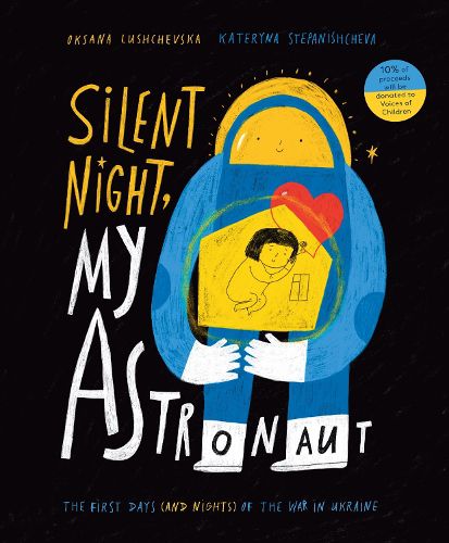 Cover image for Silent Night, My Astronaut