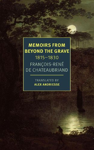 Cover image for Memoirs from Beyond the Grave: 1815 -1830