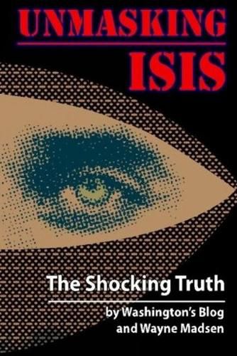 Cover image for Unmasking ISIS: The Shocking Truth