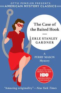 Cover image for The Case of the Baited Hook: A Perry Mason Mystery