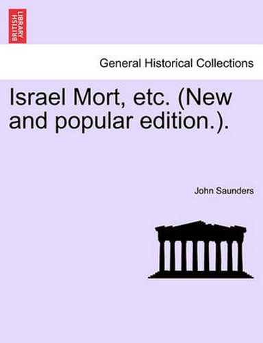 Cover image for Israel Mort, Etc. (New and Popular Edition.).