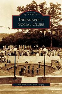 Cover image for Indianapolis Social Clubs