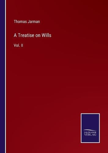 Cover image for A Treatise on Wills