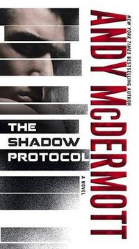 Cover image for The Shadow Protocol: A Novel