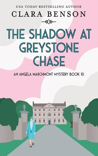 The Shadow at Greystone Chase