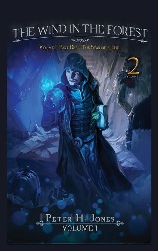 Cover image for The Wind in the Forest Volume One - The Star of Light