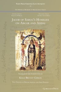 Cover image for Jacob of Sarug's Homilies on Abgar and Addai