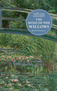 Cover image for The National Gallery Masterpiece Classics: The Wind in the Willows