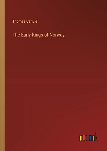 Cover image for The Early Kings of Norway