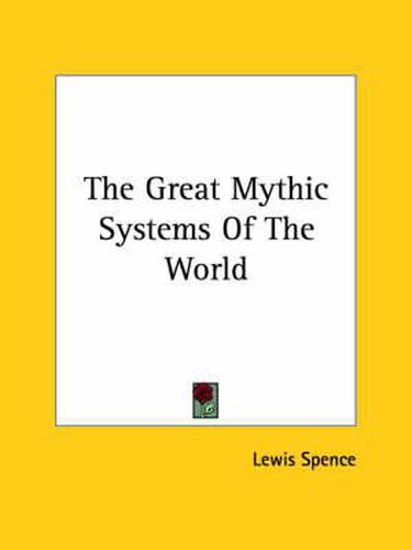 Cover image for The Great Mythic Systems of the World